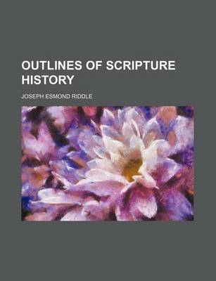 Book cover for Outlines of Scripture History