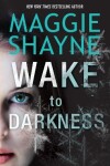 Book cover for Wake To Darkness