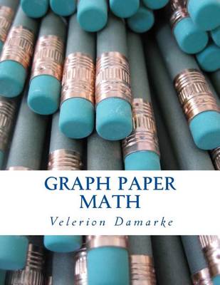 Book cover for Graph Paper Math