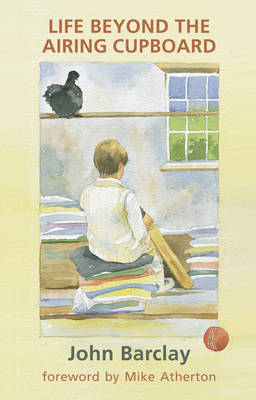 Book cover for Life Beyond the Airing Cupboard