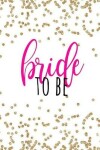 Book cover for Bride To Be