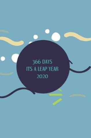 Cover of 366 Days, Its a Leap Year