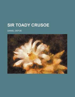 Book cover for Sir Toady Crusoe