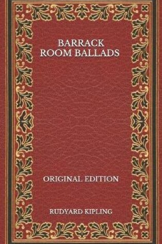 Cover of Barrack Room Ballads - Original Edition