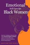 Book cover for Emotional Self-Care for Black Women