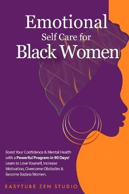 Cover of Emotional Self-Care for Black Women