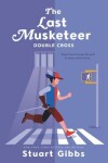 Book cover for The Last Musketeer #3