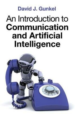 Cover of An Introduction to Communication and Artificial In telligence