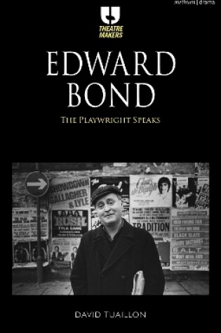 Cover of Edward Bond: The Playwright Speaks