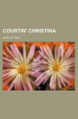 Cover of Courtin' Christina