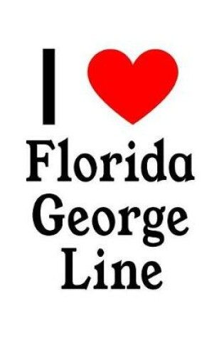 Cover of I Love Florida George Line