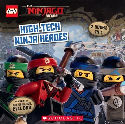 Cover of High-Tech Ninja Heroes / Lord Garmadon, Evil Dad (Flipbook)