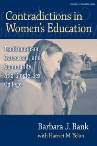 Cover of Contradictions in Women's Education