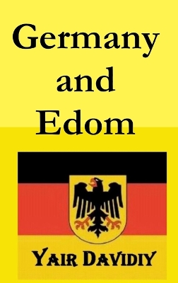 Book cover for Germany and Edom (2nd edition)