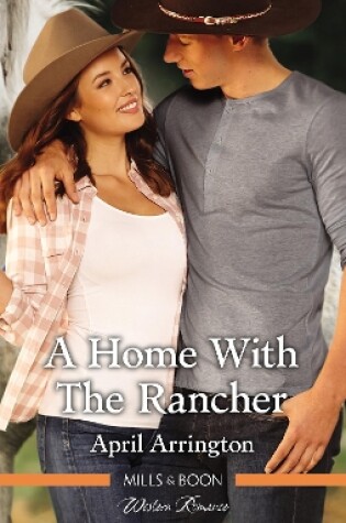 Cover of A Home With The Rancher