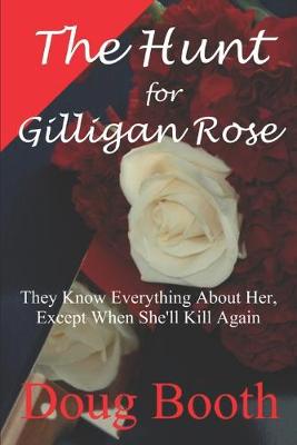 Book cover for The Hunt for Gilligan Rose