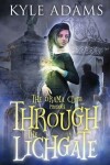 Book cover for Through the Lichgate