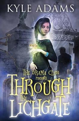 Book cover for Through the Lichgate