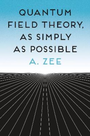 Cover of Quantum Field Theory, as Simply as Possible