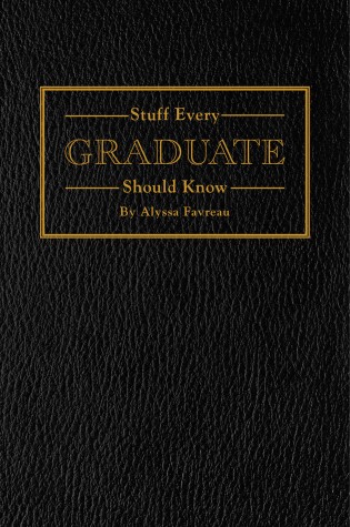 Cover of Stuff Every Graduate Should Know