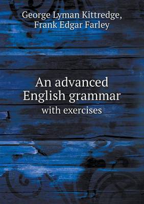 Book cover for An advanced English grammar with exercises