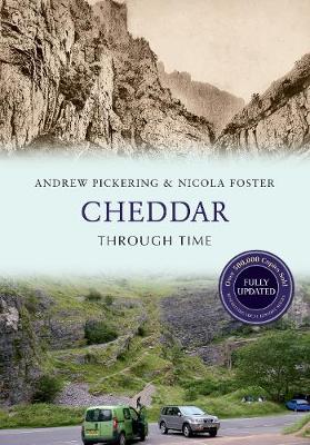 Book cover for Cheddar Through Time Revised Edition