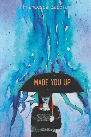 Cover of Made You Up