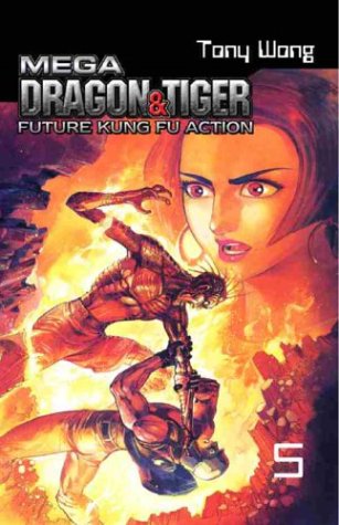 Book cover for Mega Dragon & Tiger Vol. 5