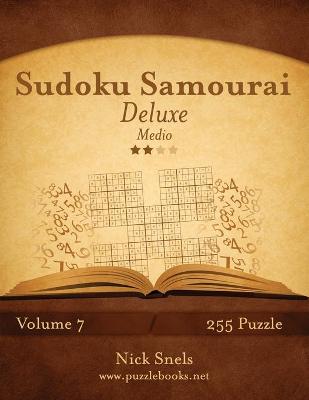 Cover of Sudoku Samurai Deluxe - Medio - Volume 7 - 255 Puzzle