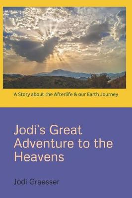 Book cover for Jodi's Great Adventure to the Heavens