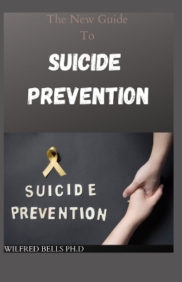 Book cover for The New Guide To Suicide Prevention