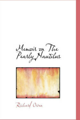 Cover of Memoir on the Pearly Nautilus