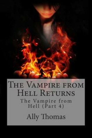 Cover of The Vampire from Hell (Part 4) - The Vampire from Hell Returns