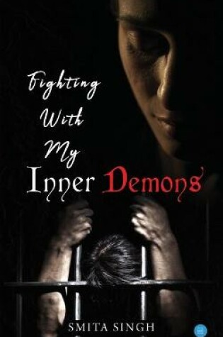 Cover of Fighting with My Inner Demons
