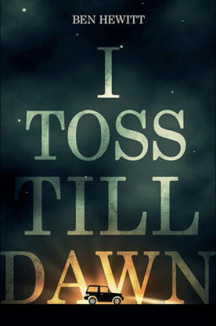 Cover of I Toss Till Dawn