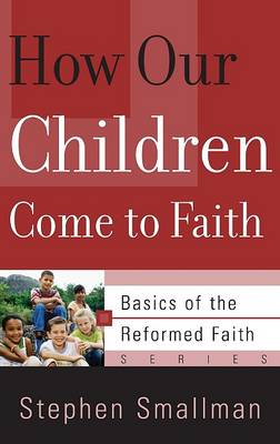 Book cover for How Our Children Come to Faith