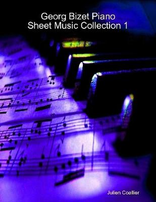 Book cover for Georg Bizet Piano Sheet Music Collection 1