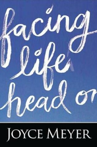 Cover of Facing Life Head on