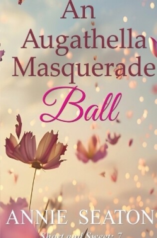 Cover of An Augathella Masquerade Ball