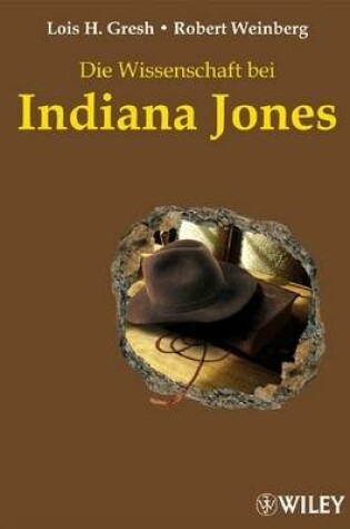 Cover of Die Wissenschaft Bei Indiana Jones
