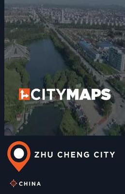 Book cover for City Maps Zhu Cheng City China