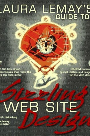 Cover of Laura Lemay's Guide to Sizzling Web Site Design