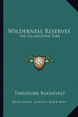 Book cover for Wilderness Reserves