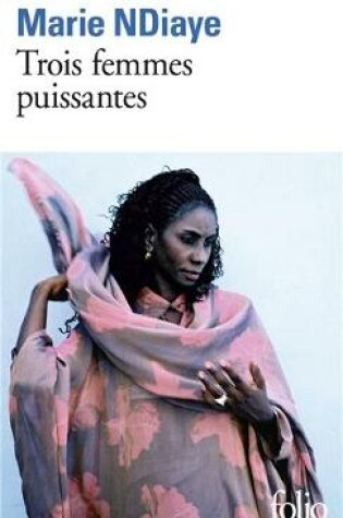 Cover of Trois femmes puissantes