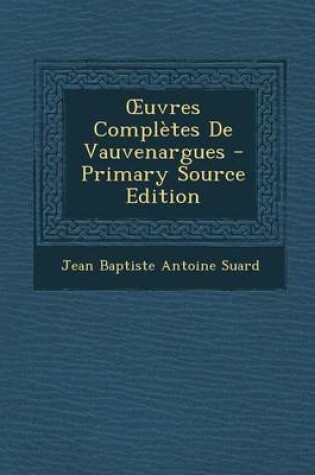 Cover of Uvres Completes de Vauvenargues