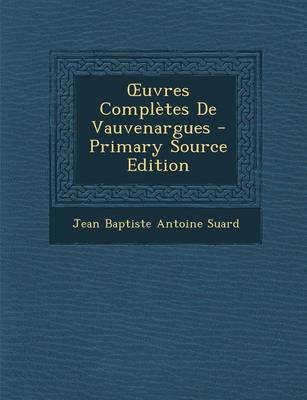 Book cover for Uvres Completes de Vauvenargues