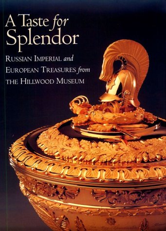 Book cover for A Taste for Splendor