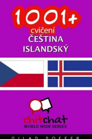 Cover of 1001+ Exercises Czech - Icelandic