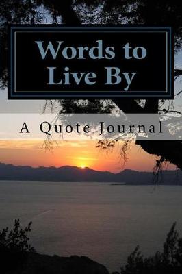 Book cover for Words to Live By