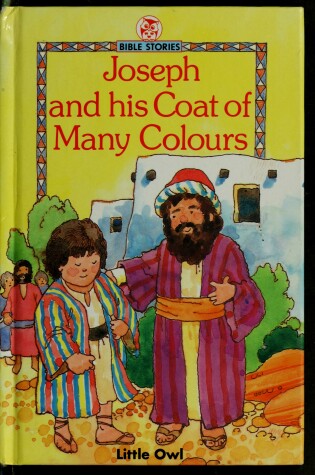 Cover of Joseph and His Coat of Many Colours